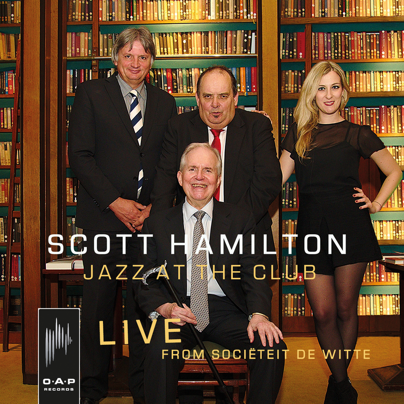 Scott Hamilton Quartet
Live at Jazz Club at the Club